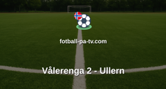 Norsk Tipping-ligaen: Vålerenga 2 - Ullern