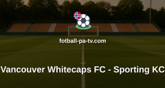 MLS: Vancouver Whitecaps FC - Sporting KC