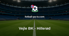 NordicBet Liga - 1. divisjon Danmark : Vejle BK - Hillerød