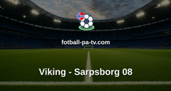 Eliteserien: Viking - Sarpsborg 08