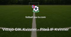 Damallsvenskan: Vittsjö GIK Kvinner - Piteå IF Kvinner
