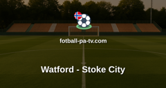 Championship: Watford - Stoke City