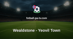 National League: Wealdstone - Yeovil Town