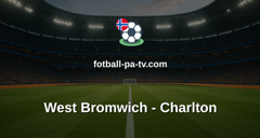 Championship: West Bromwich - Charlton