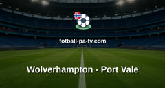 Engelsk Ligacup: Wolverhampton - Port Vale