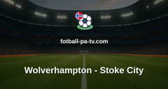 Championship: Wolverhampton - Stoke City