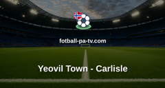 National League: Yeovil Town - Carlisle