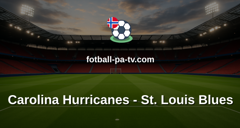 NHL: Carolina Hurricanes - St. Louis Blues