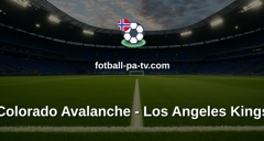 NHL: Colorado Avalanche - Los Angeles Kings