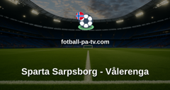 EHL: Sparta Sarpsborg - Vålerenga