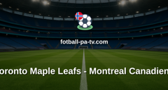 NHL: Toronto Maple Leafs - Montreal Canadiens